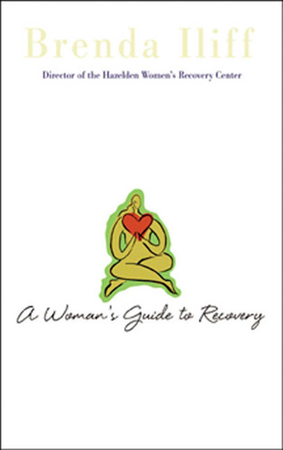 A Womans Guide to Recovery book cover by Brenda Iliff