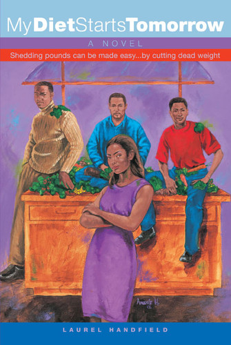 My Diet Starts Tomorrow: A Novel book cover by Laurel Handfield