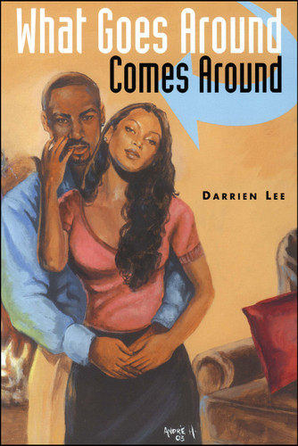 What Goes Around Comes Around book cover by Darrien Lee