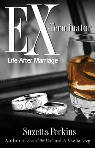 Ex-Terminator: Life After Marriage book cover by Suzetta Perkins