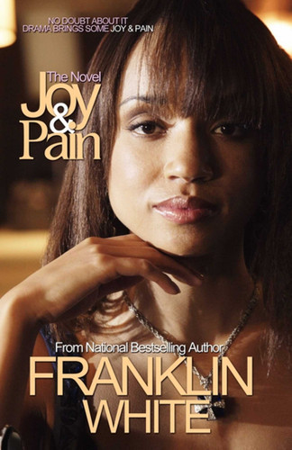 Joy & Pain book cover by Franklin White