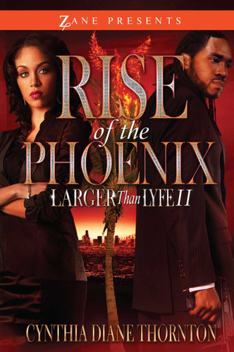 Rise of the Phoenix: Larger Than Lyfe II book cover by Cynthia Diane Thornton
