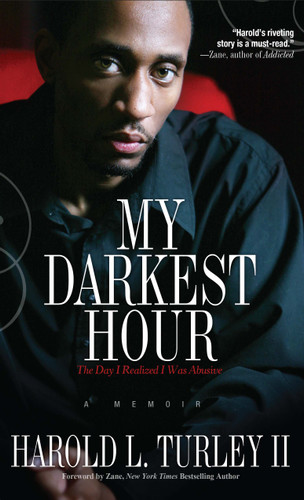 My Darkest Hour: The Day I Realized I Was Abusive book cover by Harold L. Turley