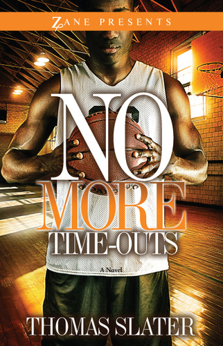 No More Time-Outs: A Novel book cover by Thomas Slater