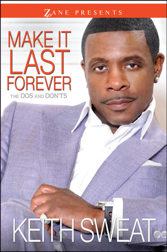Make It Last Forever: The Dos and Don'ts book cover by Keith Sweat