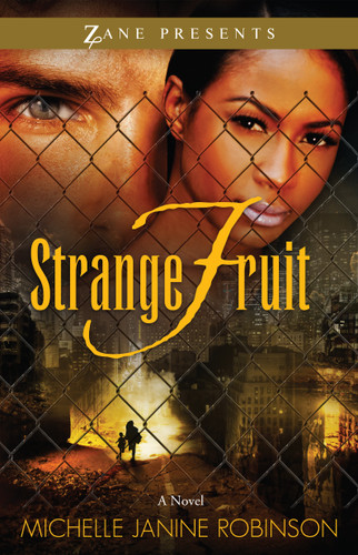 Strange Fruit: A Novel book cover by Michelle Janine Robinson