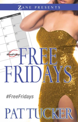 Free Fridays: A Novel book cover by Pat Tucker