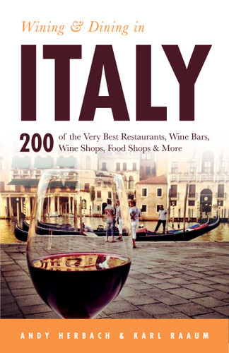 Wining & Dining in Italy (Open Road Travel Guides) book cover by Andy Herbach