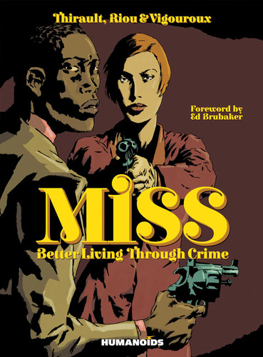 MISS: Better Living Through Crime book cover by Philippe Thirault