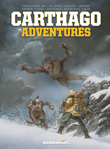 Carthago Adventures book cover by Christophe Bec, Alcante, Giles Daoust