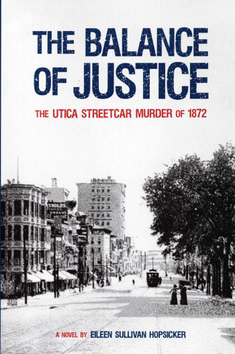 Balance Of Justice: A Novel book cover by Eileen Sullivan Hopsicker