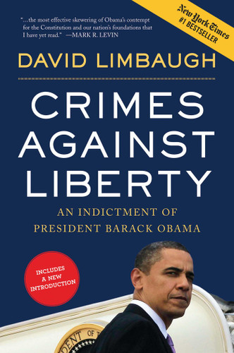 Crimes Against Liberty: An Indictment of President Barack Obama book cover by David Limbaugh