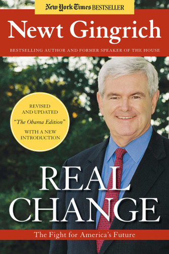 Real Change: The Fight for America's Future book cover by Newt Gingrich