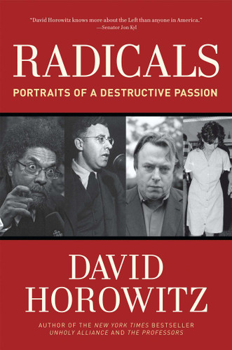 Radicals: Portraits of a Destructive Passion book cover by David Horowitz
