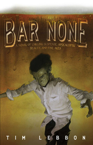 Bar None book cover by Tim Lebbon