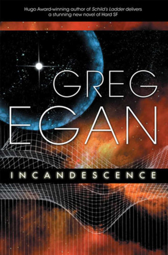 Incandescence book cover by Greg Egan