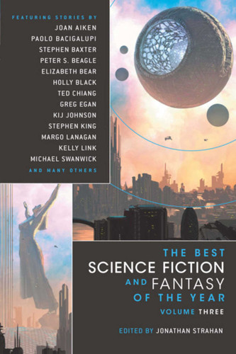 The Best Science Fiction and Fantasy of the Year Volume 3 (Best Science Fiction and Fantasy of the Year) book cover by 