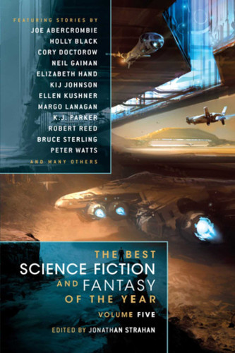The Best Science Fiction and Fantasy of the Year Volume 5 (Best Science Fiction and Fantasy of the Year) book cover by 