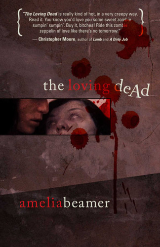 The Loving Dead book cover by Amelia Beamer