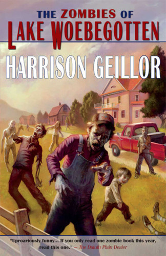 The Zombies of Lake Woebegotten (Lake Woebegotten) book cover by Harrison Geillor