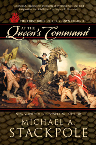 At the Queen's Command: Crown Colonies, Book One (Crown Colonies) book cover by Michael A. Stackpole