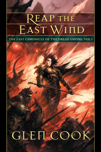 Reap the East Wind: The Last Chronicle of the Dread Empire: Volume One (Dread Empire) book cover by Glen Cook