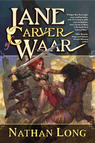 Jane Carver of Waar: Waar, Book One (Waar) book cover by Nathan Long