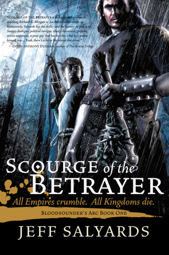 Scourge of the Betrayer: Bloodsounder's Arc Book One (Bloodsounder's Arc) book cover by Jeff Salyards