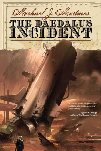 The Daedalus Incident: Book One of the Daedalus Series (Daedalus Series) book cover by Michael J. Martinez