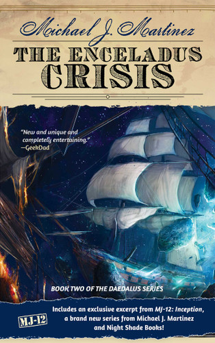 The Enceladus Crisis: Book Two of the Daedalus Series (Daedalus Series) book cover by Michael J. Martinez