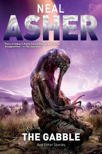 The Gabble: And Other Stories book cover by Neal Asher