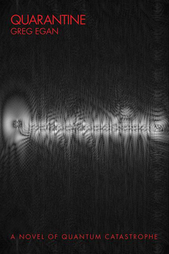 Quarantine: A Novel book cover by Greg Egan