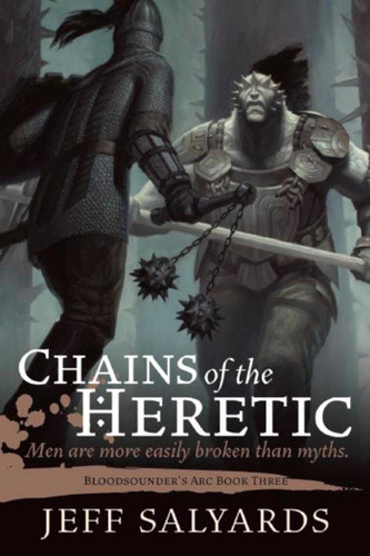 Chains of the Heretic: Bloodsounder's Arc Book Three (Bloodsounder's Arc) book cover by Jeff Salyards