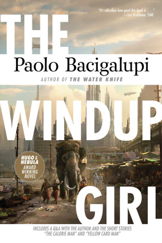 The Windup Girl book cover by Paolo Bacigalupi