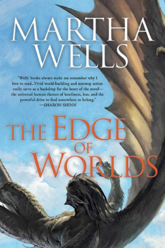 The Edge of Worlds: Volume Four of the Books of the Raksura (Books of the Raksura) book cover by Martha Wells