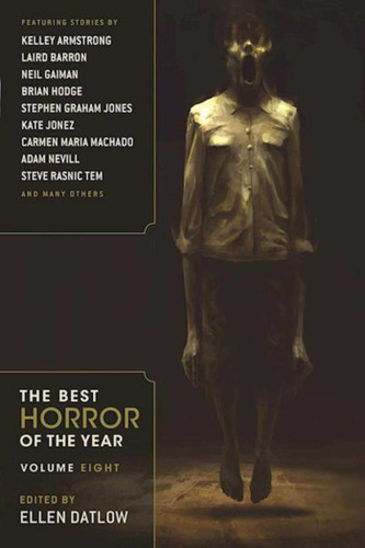 The Best Horror of the Year Volume Eight (Best Horror of the Year) book cover by 