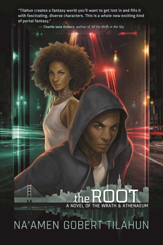 The Root: A Novel of the Wrath & Athenaeum (Wrath & Athenaeum) book cover by Na'amen Gobert Tilahun