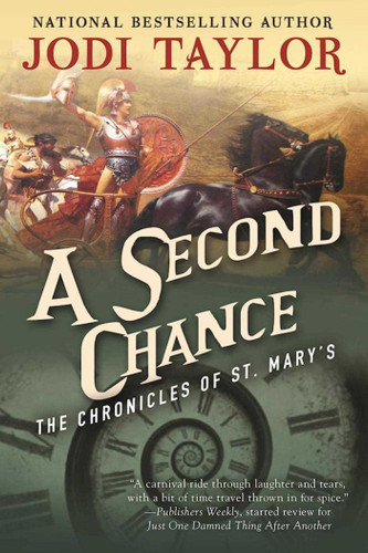 A Second Chance: The Chronicles of St. Mary's Book Three (Chronicles of St. Mary's) book cover by Jodi Taylor