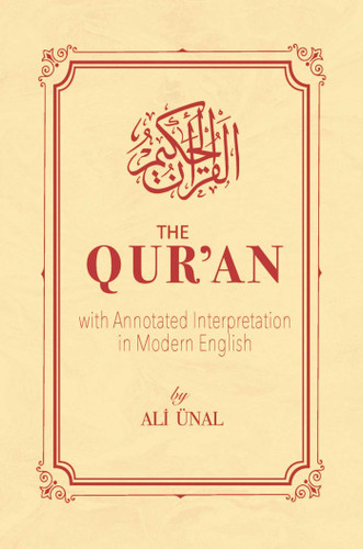 The Qur'an with Annotated Interpretation in Modern English book cover by Ali Unal