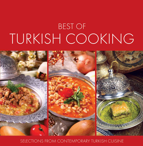 Best of Turkish Cooking: Selections from Contemporary Turkish Cousine book cover by Ali Budak