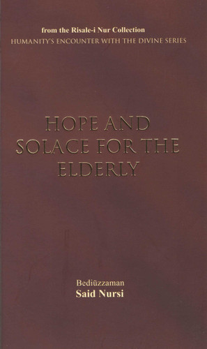 Hope and Solace for the Elderly book cover by Bediuzzaman Said Nursi