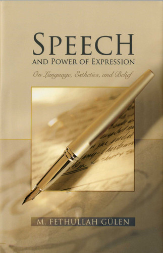 Speech and Power of Expression book cover by M. Fethullah Gülen
