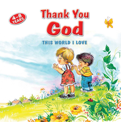 Thank You God: This World I Love book cover by Betul Ertekin