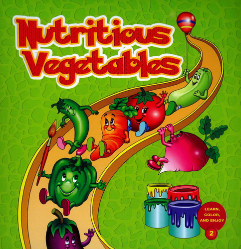 Nutritious Vegetables: Learn and Color Series book cover by Hasibe Gul, Erkan Balci