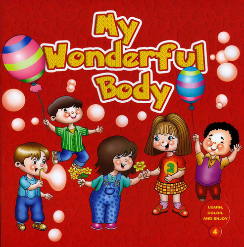 My Wonderful Body: Learn and Color Series book cover by Hasibe Gul, Erkan Balci