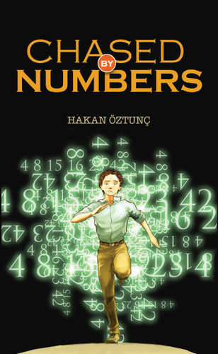 Chased by Numbers book cover by Hakan Oztunc