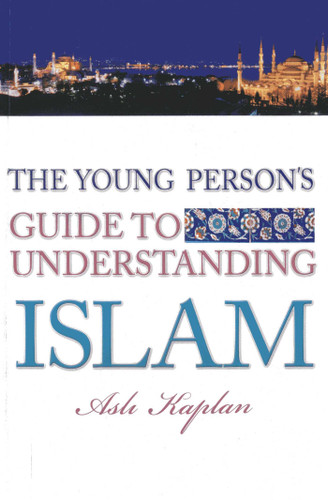 The Young Person's Guide to Understanding Islam book cover by Asli Kaplan