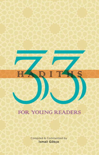 33 Hadiths for Young Readers book cover by Ismail Gokce