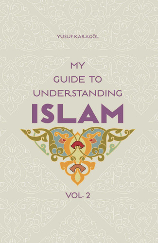My Guide to Understanding Islam book cover by Yusuf Karagol Yusuf Karagol