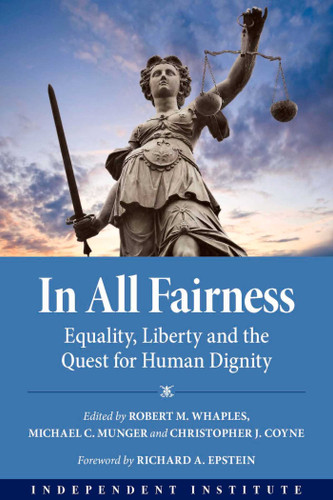 In All Fairness: Equality, Liberty, and the Quest for Human Dignity book cover by 